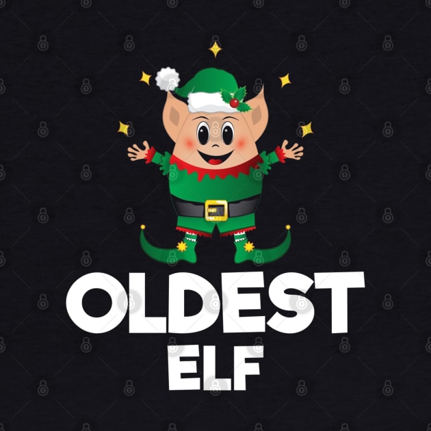 Christmas Elf Costume Squad Merry Xmas Funny Cute Oldest Elf by intelus